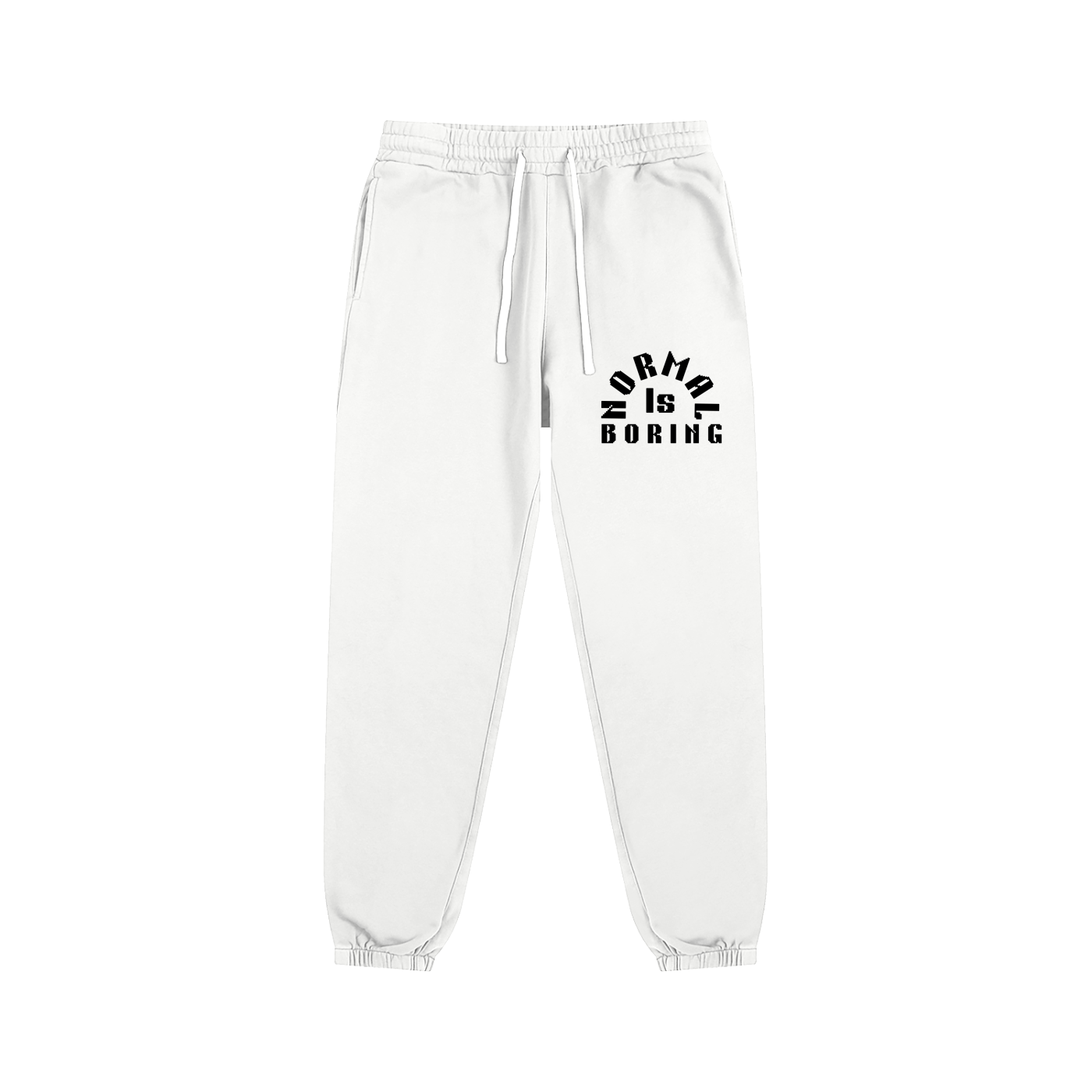 WHITE NORMAL IS BORING Essential Sweatpants