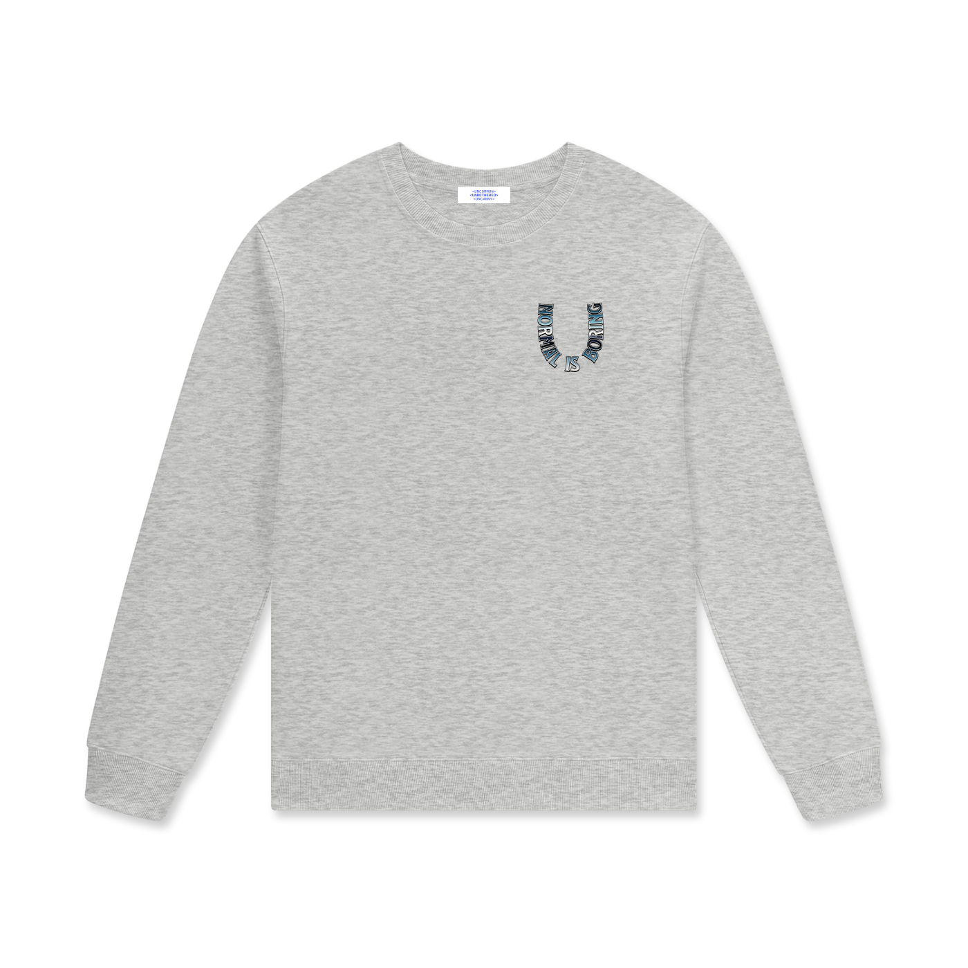 NORMAL IS BORING Unisex Cotton Pullover