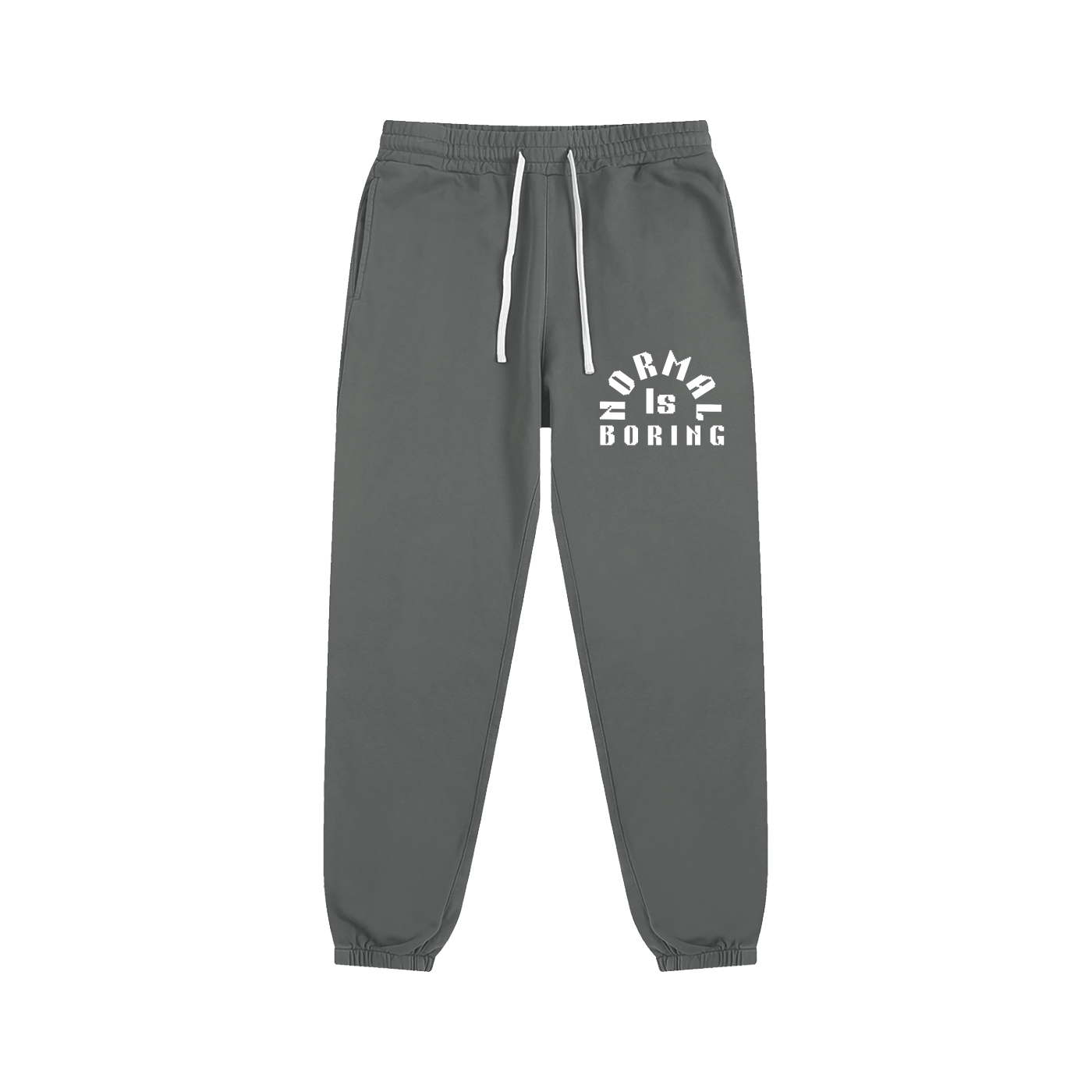 NORMAL IS BORING Essential Sweatpants