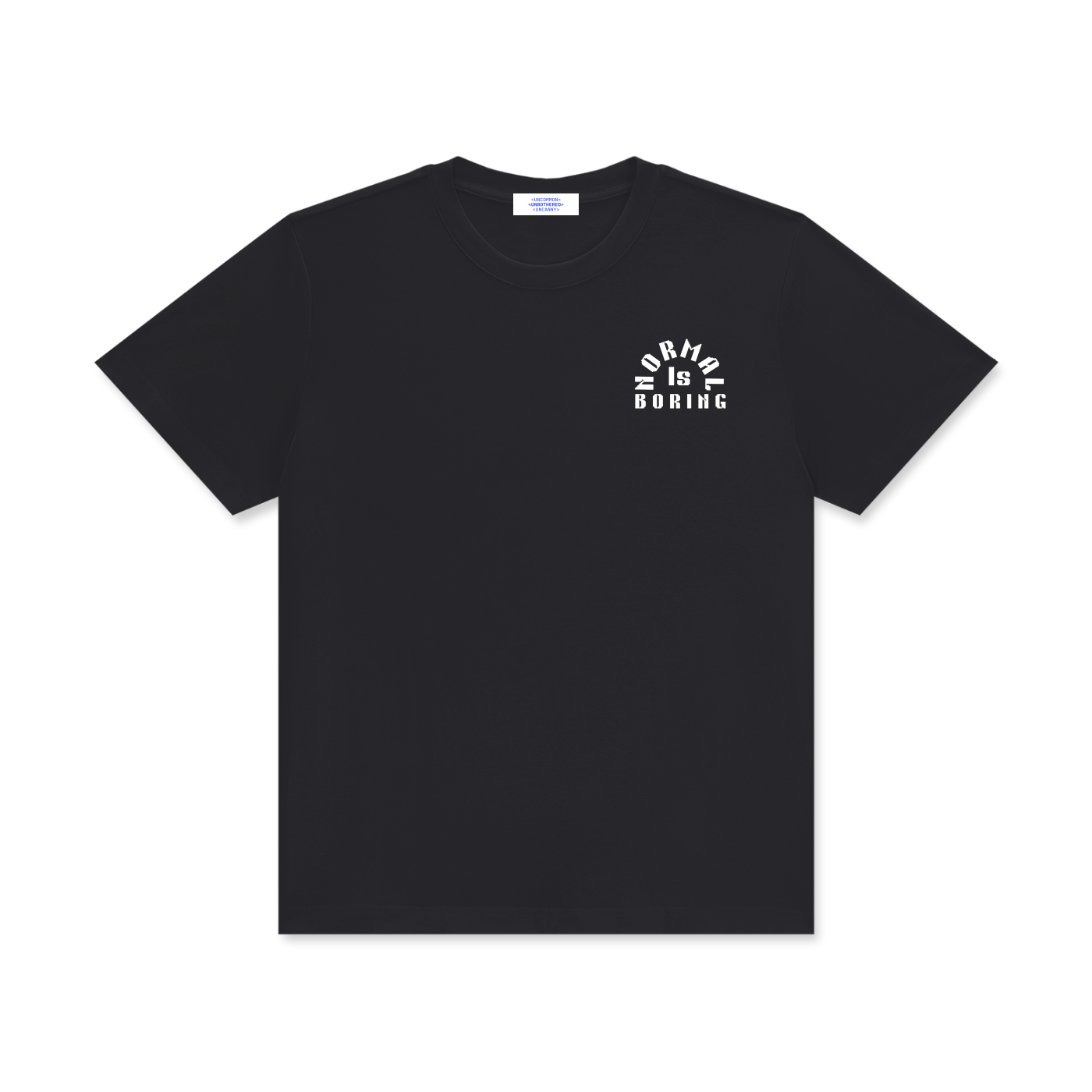NORMAL IS BORING ESSENTIAL Unisex Classic Crew Neck Cotton T-Shirt