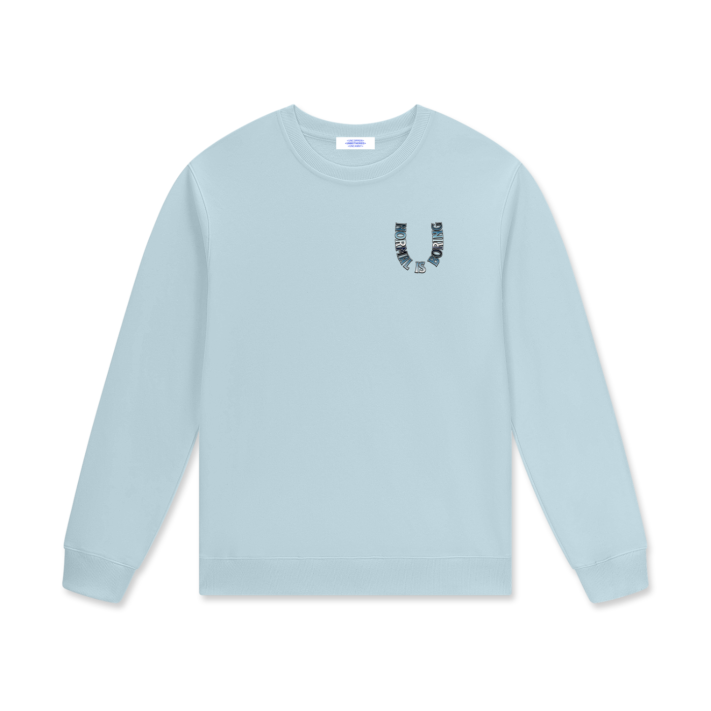 NORMAL IS BORING Unisex Cotton Pullover