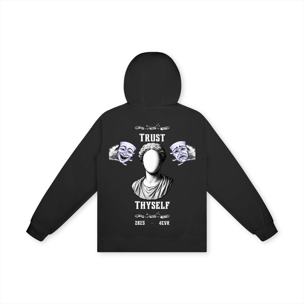 TRUST THYSELF Hoodie
