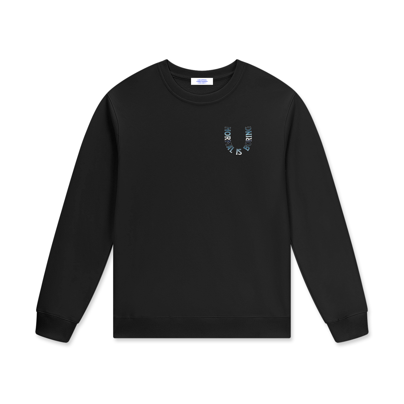 NORMAL IS BORING Unisex Cotton Pullover